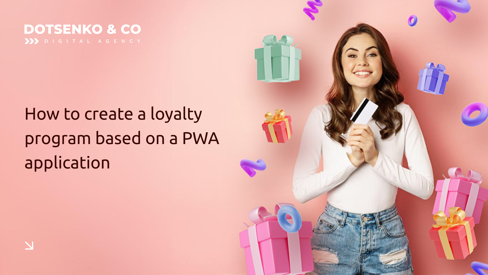 How to create a loyalty program based on a PWA application How to create a loyalty program based on a PWA application